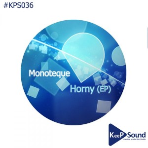 Monoteque - Horny [KP Sound]