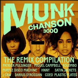 Munk - Chanson 3000 The Remix Compilation [Gomma]