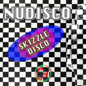 Nudisco - Skizzle Disco [Dash Deep Records]
