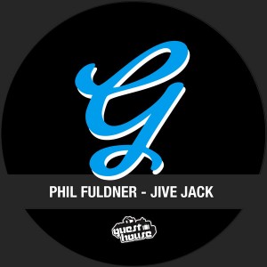 Phil Fuldner - Jive Jack [Guesthouse]
