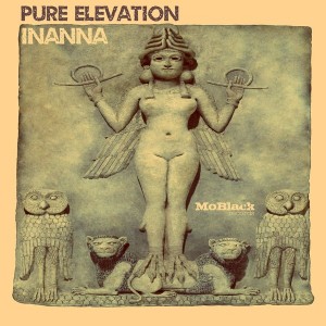 Pure Elevation - Inanna [MoBlack Records]