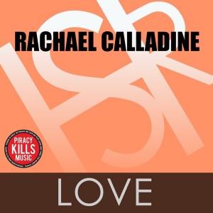 Rachael Calladine - Love [HSR]