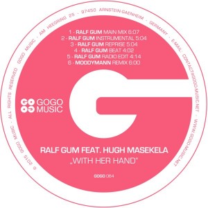 Ralf GUM feat. Hugh Masekela - With Her Hand [GOGO Music]