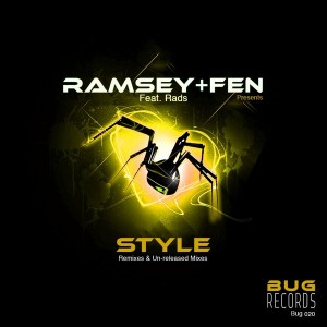 Ramsey & Fen feat. Rads - Style EP [Bug Records]