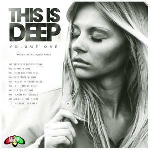 Richard Yates - This Is Deep, Vol. 1 [Soul Shift Music]