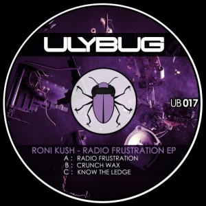 Roni Kush - Radio Frustration [Ulybug Music]