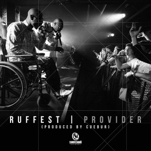 Ruffest - Provider [Soul Candi Records]