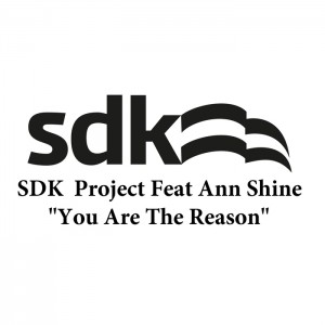 SDK Project feat Ann Shine - You Are the Reason [Essential]