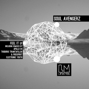 Soul Avengerz - Feel It EP [Lapsus Music]