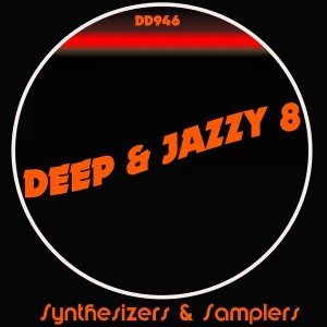 Synthesizers & Samplers - Deep & Jazzy 8 [DanceDance.com]