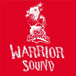 The Hempolics - Warrior Sound [BBE]