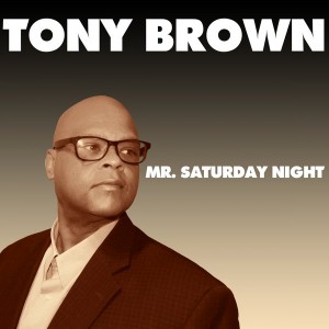 Tony Brown - Mr. Saturday Night [DanceDance.com]