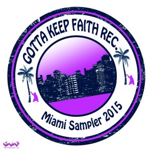 Various Artist - GKF's WMC Miami Sampler 2015 [Gotta Keep Faith]