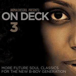 Various Artists - BamaLoveSoul presents On Deck 3 [BBE]