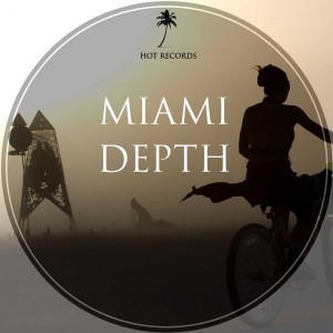 Various Artists - Miami Depth [Hot Records]