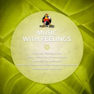 Various Artists - Music With Feelings [Dancing Moon]
