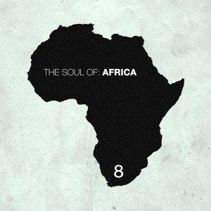 Various Artists - The Soul of Africa, Vol. 8 [HiFi Stories]