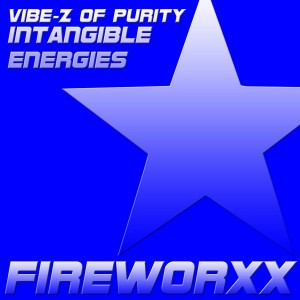 Vibe-Z of Purity - Intangible Energies [Fireworxx]