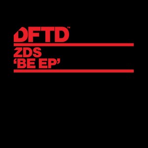 ZDS - Be EP [DFTD]