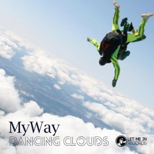 myway - Dancing Clouds [Let Me In Records]