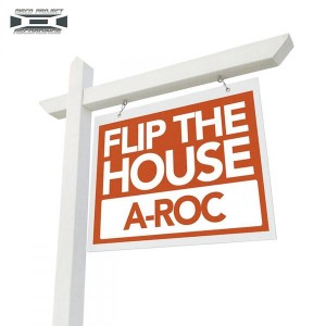 A-Roc - Flip The House EP [Disco Project Recordings]