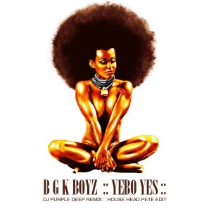 Bgk Boyz - Yebo Yes [H.O.M.E. RECORDINGS]
