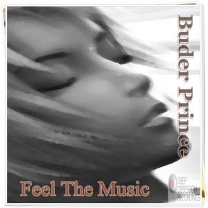 Buder Prince - Feel The Music [Deep Obsession Recordings]