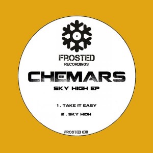 Chemars - Sky High EP [Frosted Recordings]