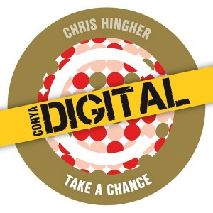 Chris Hingher - Take a Chance [Conya Records]