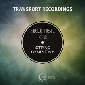 Fabio Tosti - String Symphony [Transport]