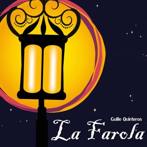 Guille Quinteros - La Farola [Perikles Records]