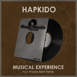 Hapkido - Musical Experience [Body Movin Records]