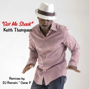Keith Thompson - Got Me Shook [Thompsonic]