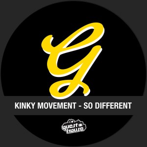 Kinky Movement - So Different [Guesthouse]