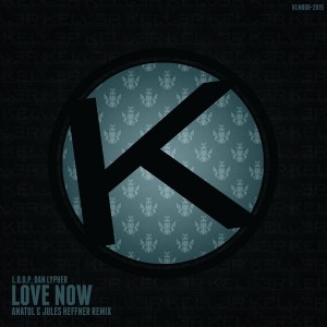 L.O.O.P & Dan Lypher - Love Now [Keller Music]