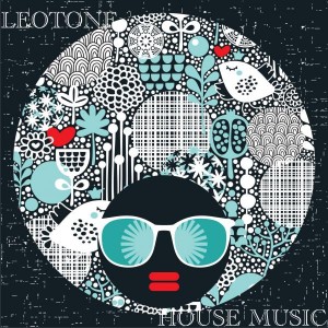 Leotone - House Music [Leotone Music]