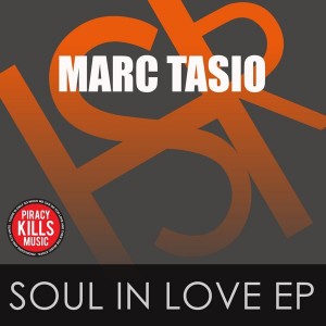 Marc Tasio - Soul In Love [HSR Records]