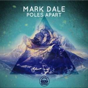 Mark Dale - Poles Apart [Hedonistic Records]
