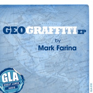 Mark Farina - Geograffiti EP [Great Lakes Audio]