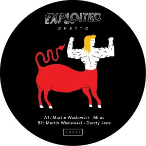 Martin Waslewski - Miles [Exploited Ghetto]