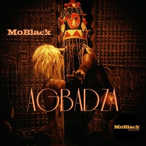 MoBlack - Agbadza [MoBlack Records]