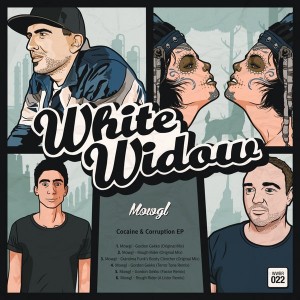 Mowgl - Cocaine & Corruption [White Widow Records]