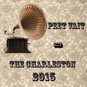Peet Vait - The Charleston 2015 [Eichsfeldline]