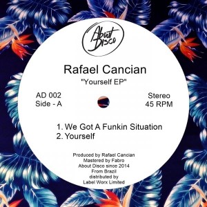 Rafael Cancian - Yourself [About Disco Records]