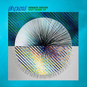 Renato Ratier - Out There EP [Get Physical]