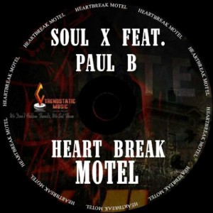 Soul X feat. Paul B - Heart Break Motel [Trendstatic Music]