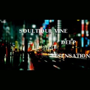 Soultique Vine - Deep Sensation [Golden Stone Entertainment]