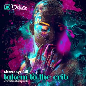 Steve Synfull - Takem to the Crib [Delecto]