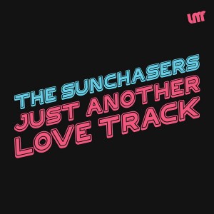 The Sunchasers - Just Another Love Track [La Musique Fantastique]