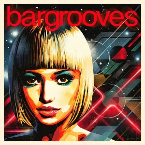 Various - Bargrooves Disco 2.0 [Bargrooves]